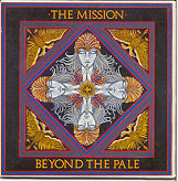 The Mission - Beyond The Pale